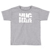 hug dealer love Toddler T-shirt