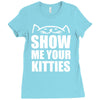 show me your kitties Ladies Fitted T-Shirt