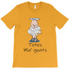totes ma' goats T-Shirt