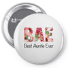 Bae Best Auntie Ever Pin-back button