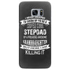 Super Cool Stepdad Of A Freaking Awesome Granddaughter Samsung Galaxy S7 Edge