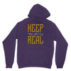 KEEP REAL Unisex Hoodie