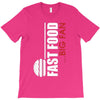 big fan of fast food T-Shirt