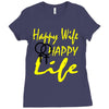 happy wife happy life Ladies Fitted T-Shirt