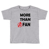 Avengers More Than A Fan Toddler T-shirt