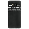 you read my t shirt Samsung Galaxy S8