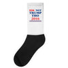 idk not trump though 2016 Socks