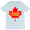 canada strong T-Shirt