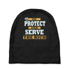 to protect and serve the rich Baby Beanies