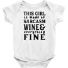 Sarcasm Wine And Everything Fine Infant Clothing