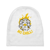 no chill Baby Beanies