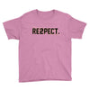 re2pect Youth Tee
