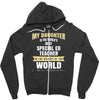 my daughter is the world's best special ed teacher. cool gift for mom Zipper Hoodie