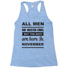all men are created equal november Racerback Tank