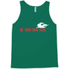 Be Your Own Hero Tank Top