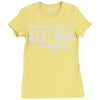 you had me at guns Ladies Fitted T-Shirt