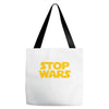 stop wars Tote Bags