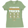 Stubborn French Bulldog Tricks Ladies Fitted T-Shirt