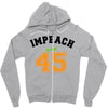 Impeach 45 Zipper Hoodie