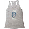 i can  i will Racerback Tank