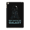 best dad in the galaxy iPad Mini 4