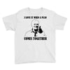 i love it when a plan comes together Youth Tee