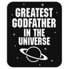 Greatest Godfather In The Universe Mousepad