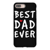 Best Dad Ever iPhone 8 Plus