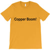 copper boom! T-Shirt