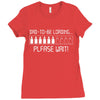 dad to be loading please wait Ladies Fitted T-Shirt