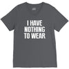 i have nothing to wear V-Neck Tee