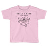 Still I Rise Toddler T-shirt