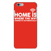 home is where the wifi funny iPhone 6/6s Plus Case