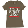 new  god first bro  t shirt religious humor lord tee Ladies Fitted T-Shirt