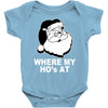 santa claus where my house at Baby Onesie