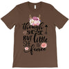 Tough She Be But Little She Is Fierce T-Shirt