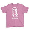 i must break you Youth Tee