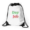 day job Drawstring Bags