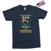 The Best Kind of Dad Raises a Caregiver Yes, She Bought Me This Shirt Exclusive T-shirt