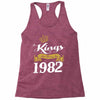 kings are born in 1982 Racerback Tank