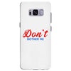 Don't Bother Me Samsung Galaxy S8 Plus
