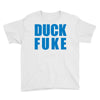 duck fuke Youth Tee