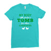 my body is not a tomb! Ladies Fitted T-Shirt