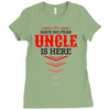 Have No Fear Uncle Is Here Ladies Fitted T-Shirt