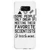 i teach mine science teacher Samsung Galaxy S8
