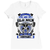 old man was your first mistake Ladies Fitted T-Shirt