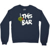 olive this bar Crewneck Sweatshirt