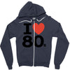 i love 80's Zipper Hoodie