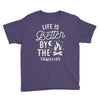 life is better by the camp fire Youth Tee