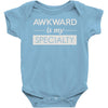 awkward is my specialty Baby Onesie